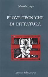 [L02] Prove tecniche di dittatura - Edoardo Longo